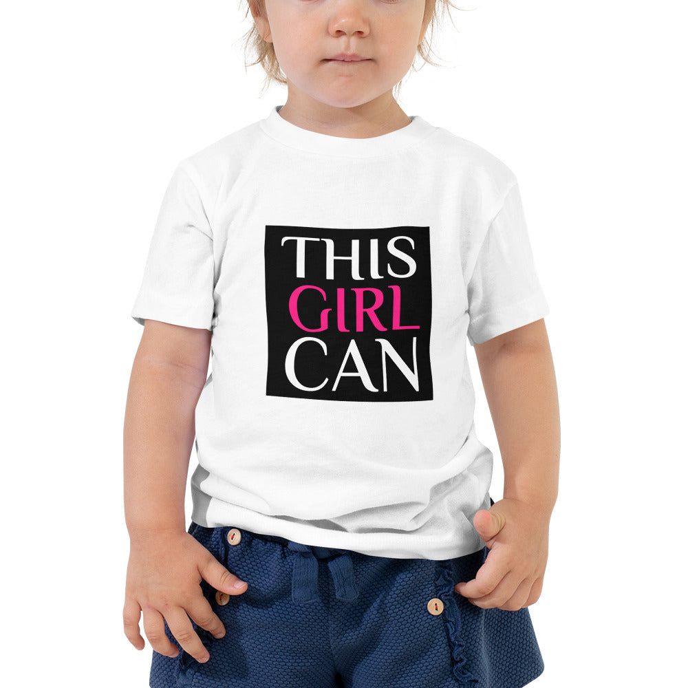 Toddler Short Sleeve Tee / This Girl Can