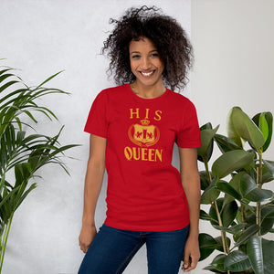 Women's Graphic Short-Sleeve T-Shirt / His Queen