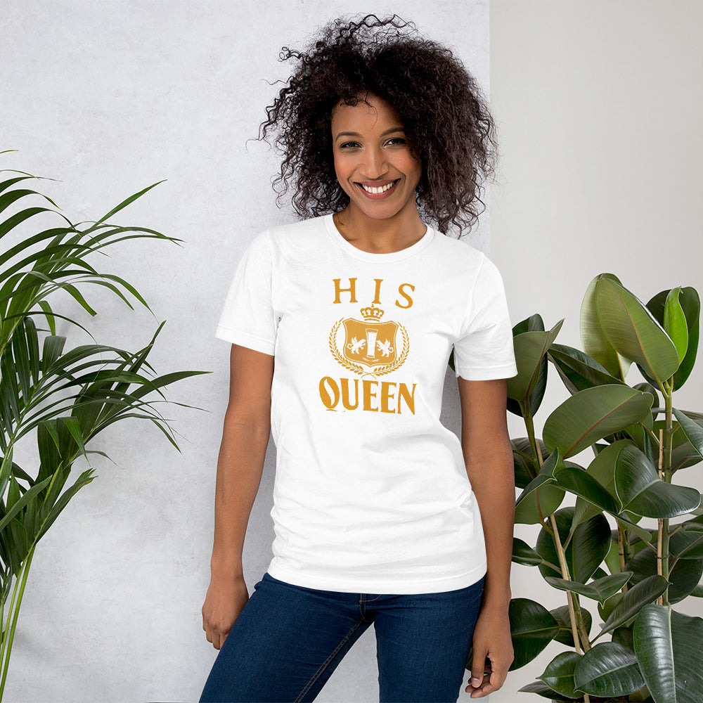 Women's Graphic Short-Sleeve T-Shirt / His Queen